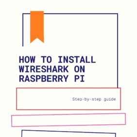How to install Wireshark on Raspberry Pi