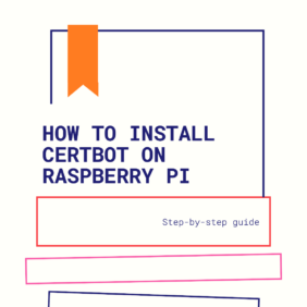 How to install Certbot on Raspberry Pi